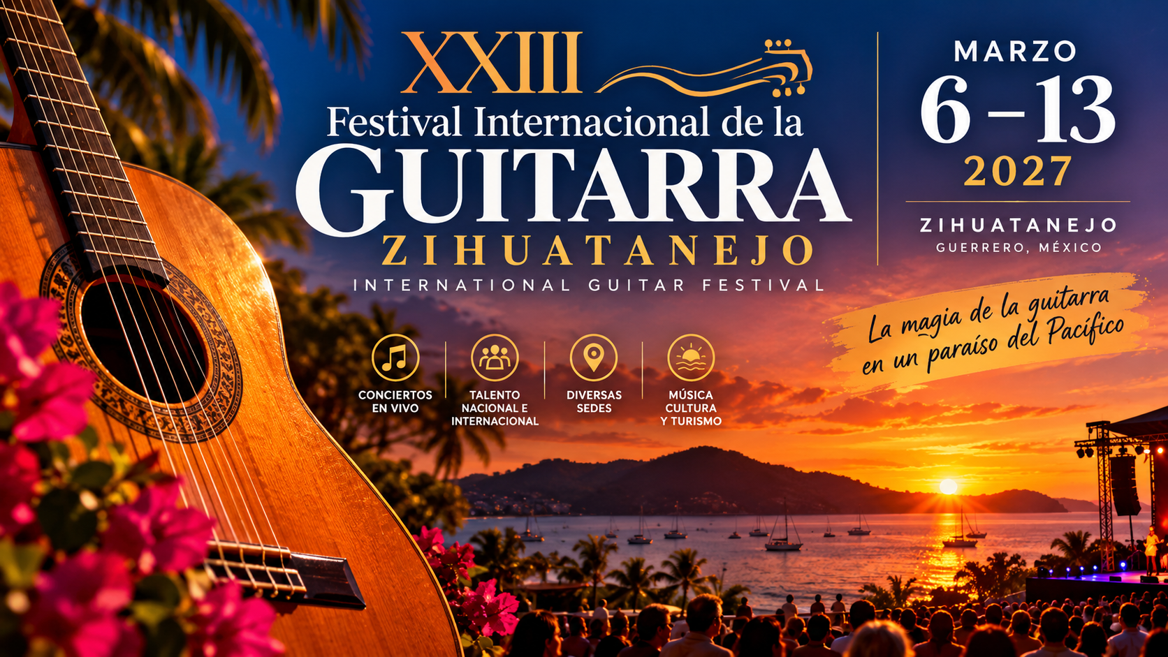 XXIII Festival Internacional de la Guitarra Zihuatanejo 2027
